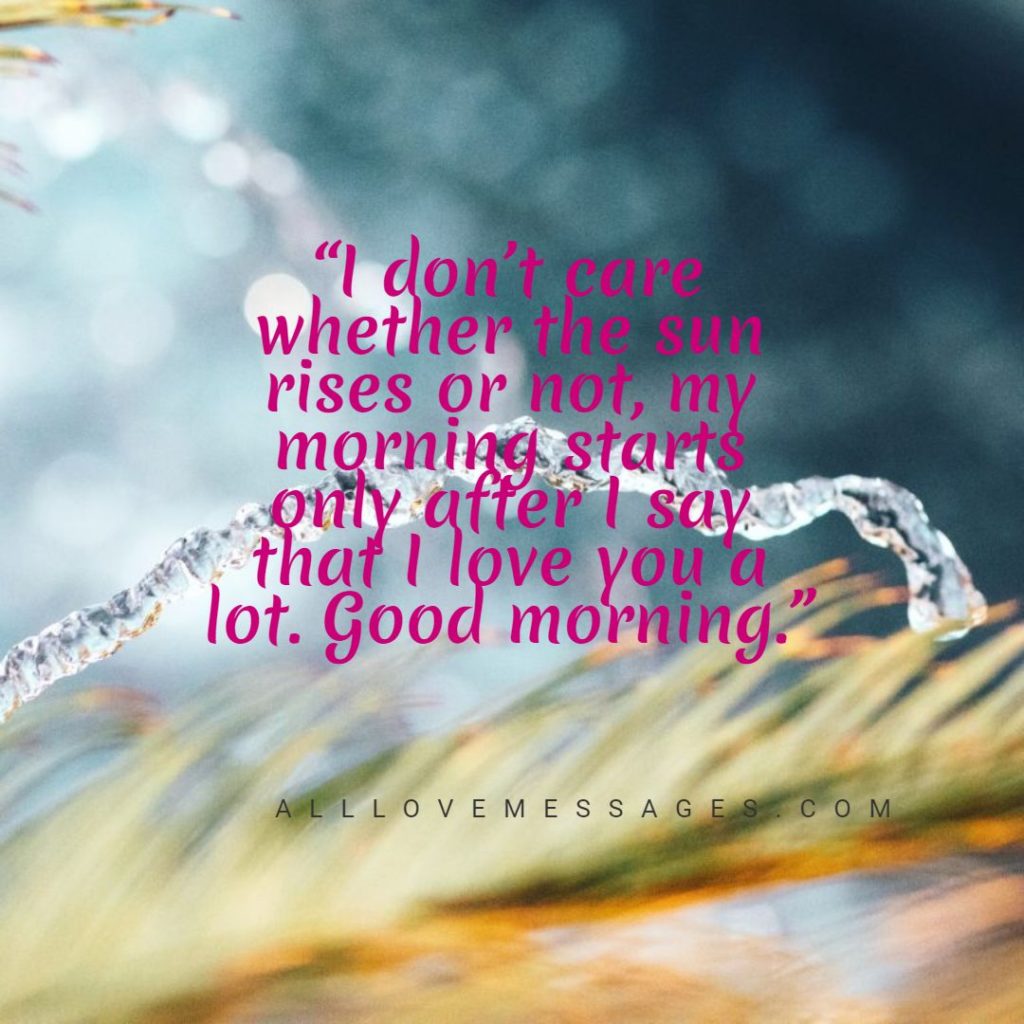 55 Good Morning Gorgeous Quotes