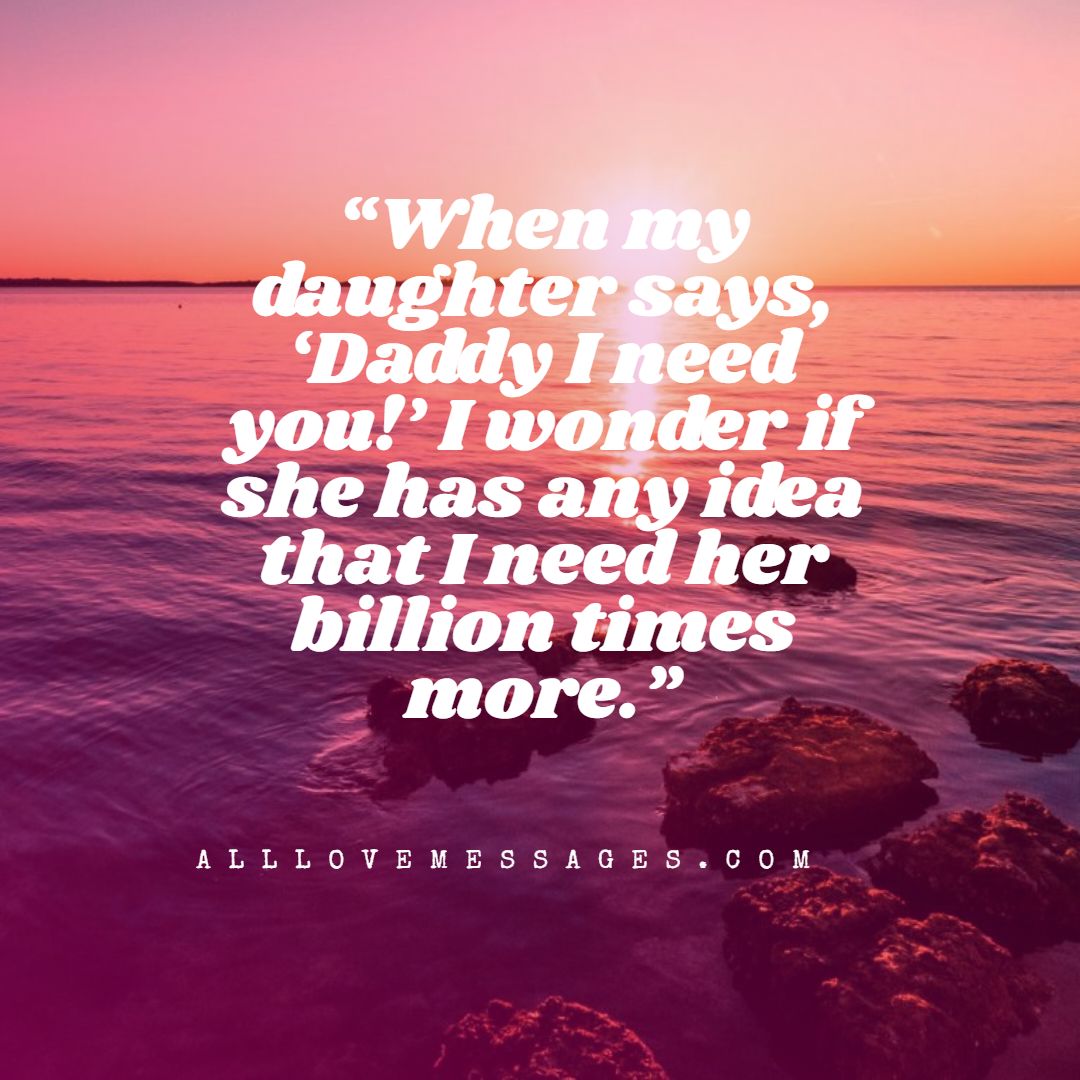 25 I Love My Daughter Quotes