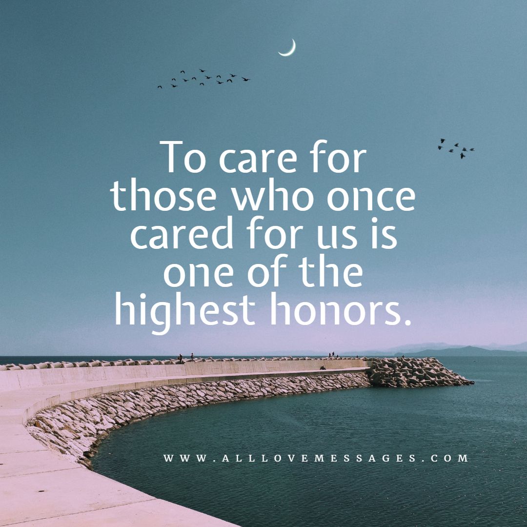 Caring For The Elderly Quotes