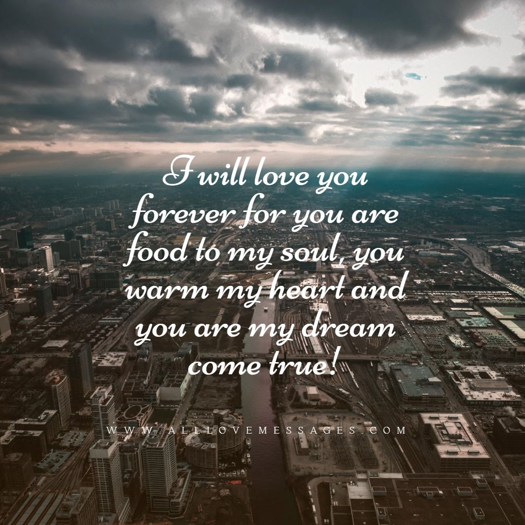 28 You Are My Dream Come True Quotes - All Love Messages