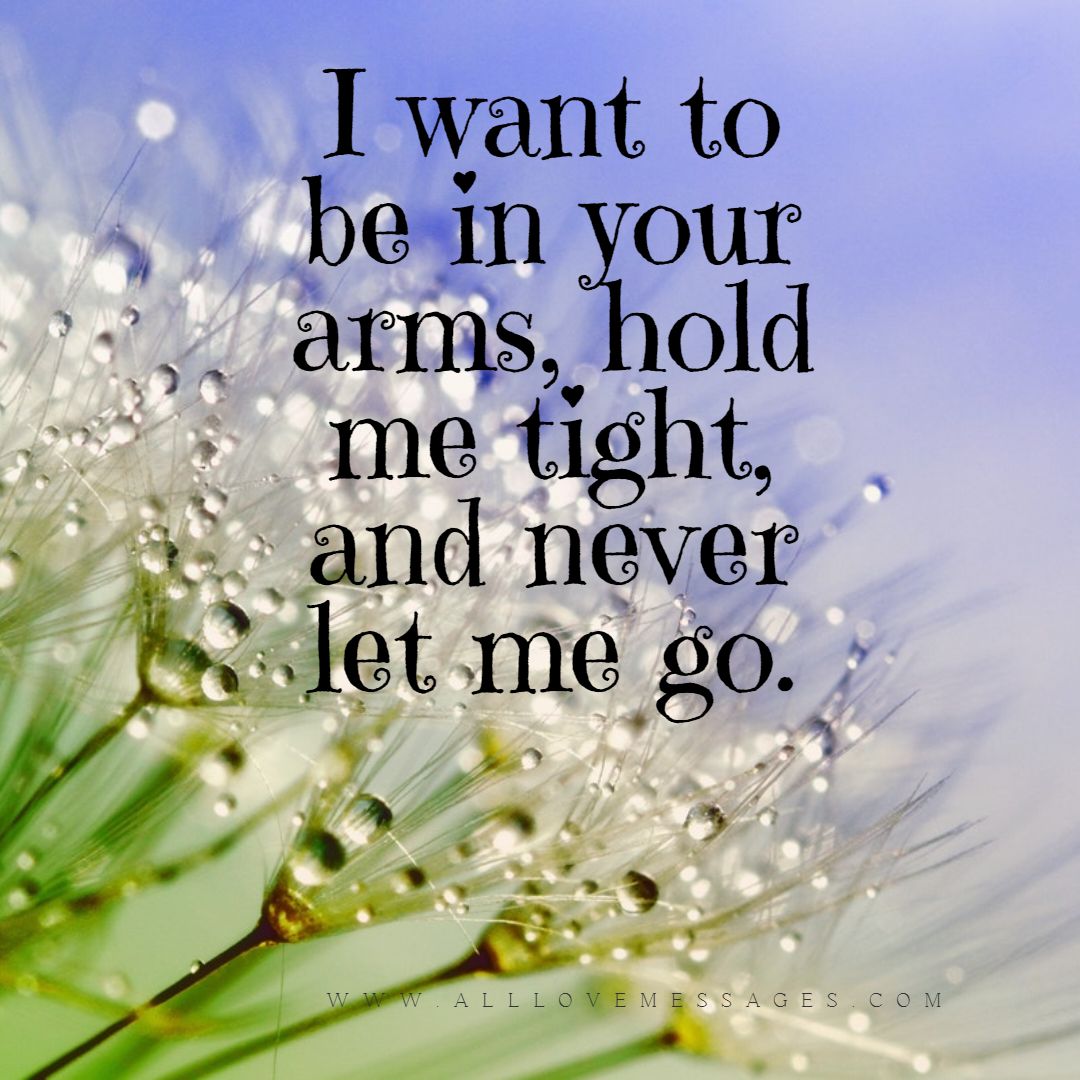 30 Being In Your Arms Quotes