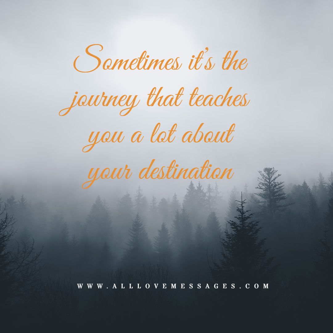 24 Life Is A Journey Quote