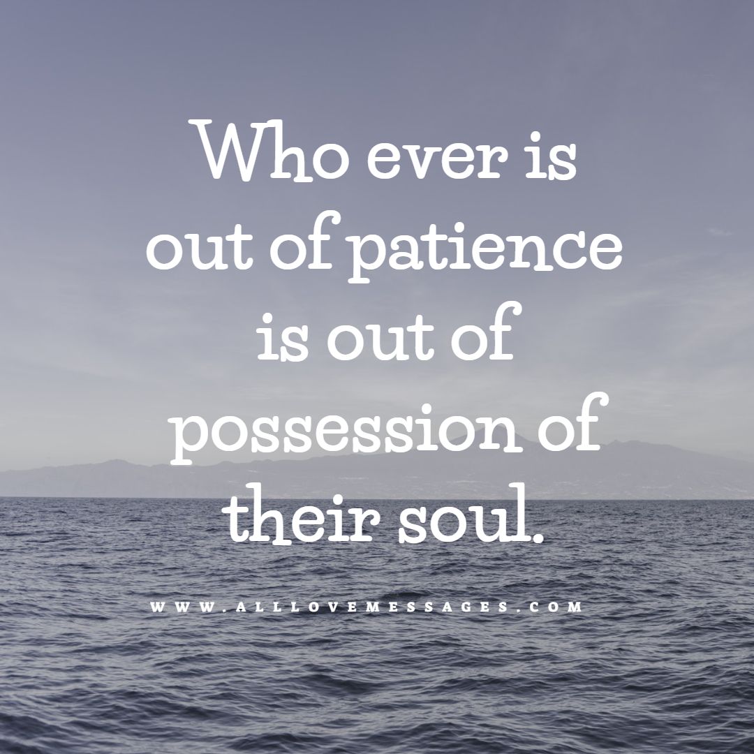 33 Quotes About Being Patience